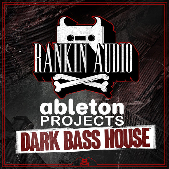 Dark Bass House - Ableton Projects